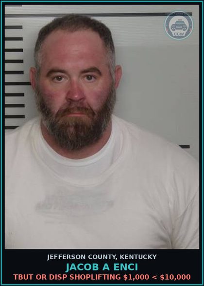 CCW arrest card for Jacob A Enci in Jefferson County: TBUT OR DISP SHOPLIFTING $1,000 < $10,000
