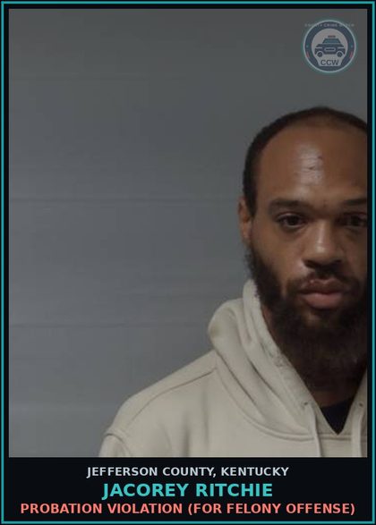 CCW arrest card for Jacorey Ritchie in Jefferson County: PROBATION VIOLATION (FOR FELONY OFFENSE)