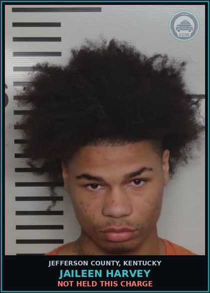CCW arrest card for Jaileen Harvey in Jefferson County: NOT HELD THIS CHARGE