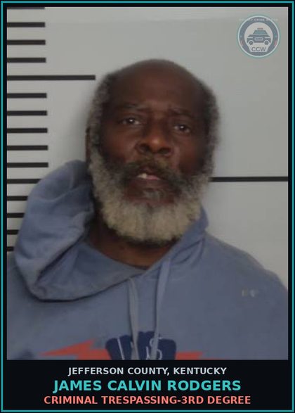 CCW arrest card for James Calvin Rodgers in Jefferson County: CRIMINAL TRESPASSING-3RD DEGREE