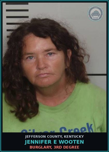CCW arrest card for Jennifer E Wooten in Jefferson County: BURGLARY, 3RD DEGREE