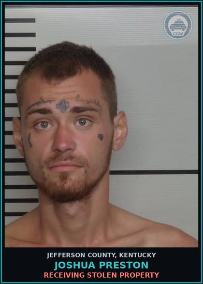 CCW arrest card for Joshua Preston in Jefferson County: RECEIVING STOLEN PROPERTY
