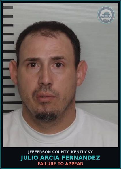 CCW arrest card for Julio Arcia Fernandez in Jefferson County: FAILURE TO APPEAR
