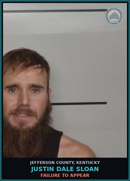 CCW arrest card for Justin Dale Sloan in Jefferson County: FAILURE TO APPEAR