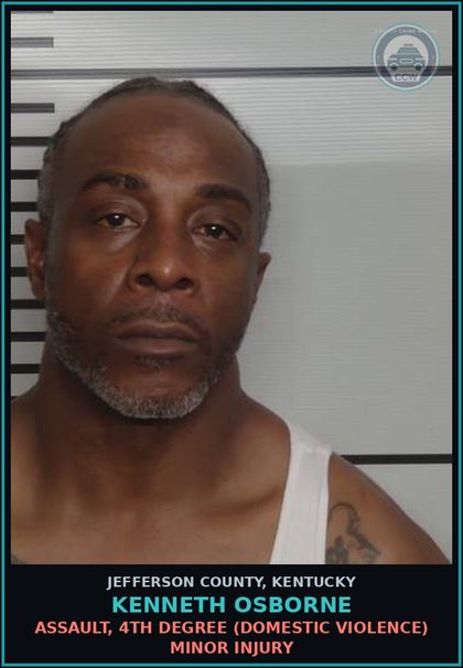CCW arrest card for Kenneth Osborne in Jefferson County: STRANGULATION 1ST DEGREE (DOMESTIC VIOLENCE RELATED)