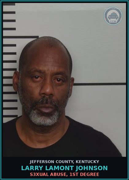 CCW arrest card for Larry Lamont Johnson in Jefferson County: s3xual ABUSE, 1ST DEGREE