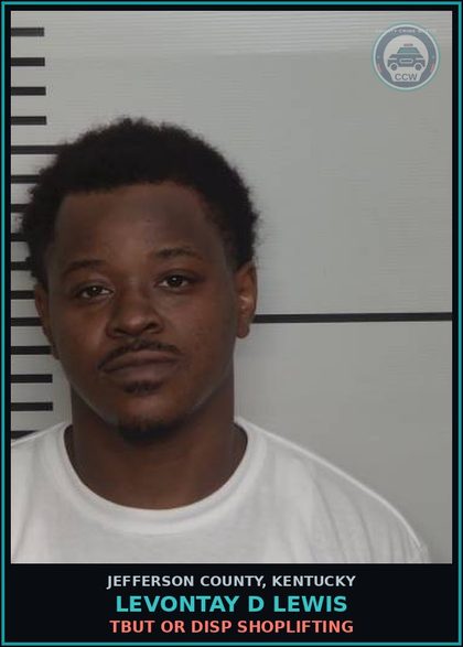 CCW arrest card for Levontay D Lewis in Jefferson County: TBUT OR DISP SHOPLIFTING
