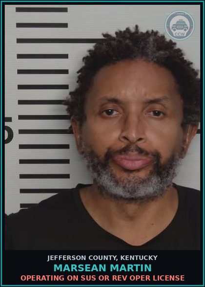 CCW arrest card for Marsean Martin in Jefferson County: OPERATING ON SUS OR REV OPER LICENSE