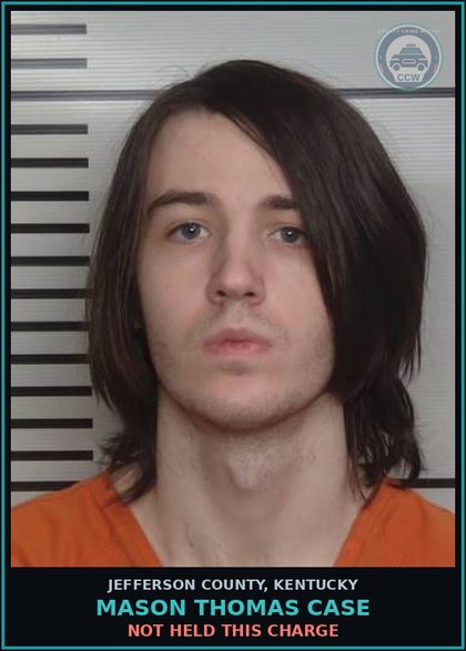 CCW arrest card for Mason Thomas Case in Jefferson County: NOT HELD THIS CHARGE