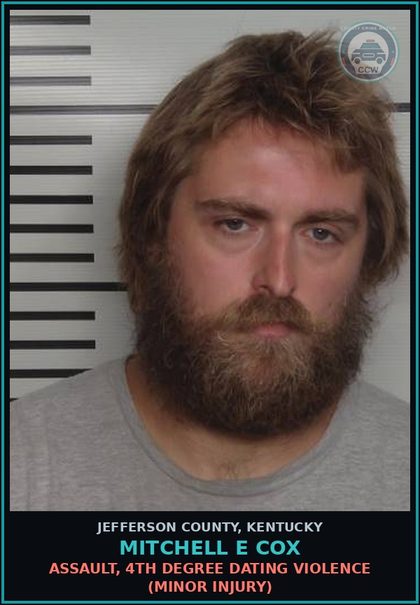 CCW arrest card for Mitchell E Cox in Jefferson County: ASSAULT, 4TH DEGREE DATING VIOLENCE (MINOR INJURY)