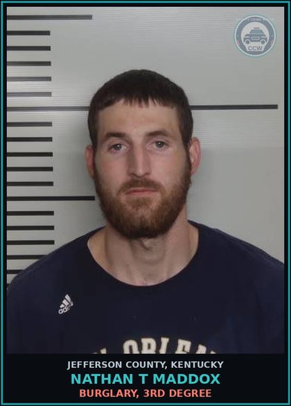 CCW arrest card for Nathan T Maddox in Jefferson County: BURGLARY, 3RD DEGREE
