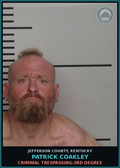 CCW arrest card for Patrick Coakley in Jefferson County: CRIMINAL TRESPASSING-3RD DEGREE