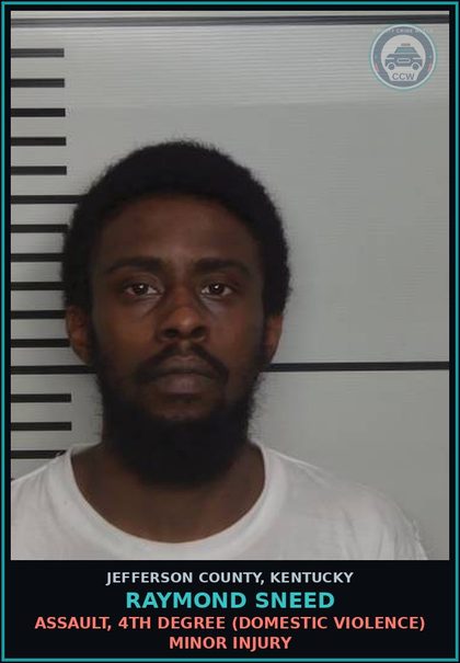 CCW arrest card for Raymond Sneed in Jefferson County: ASSAULT, 4TH DEGREE (DOMESTIC VIOLENCE) MINOR INJURY