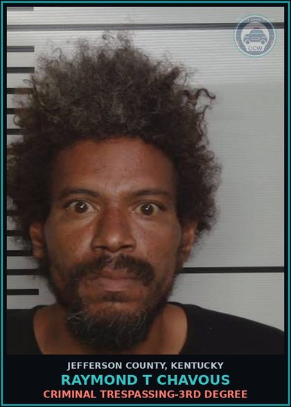 CCW arrest card for Raymond T Chavous in Jefferson County: CRIMINAL TRESPASSING-3RD DEGREE