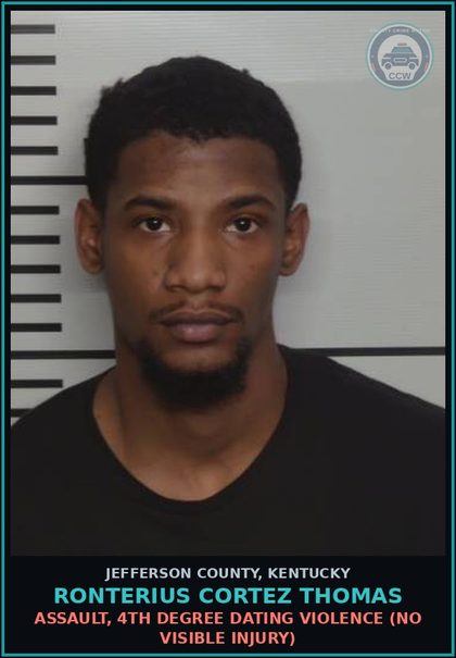 CCW arrest card for Ronterius Cortez Thomas in Jefferson County: ASSAULT, 4TH DEGREE DATING VIOLENCE (NO VISIBLE INJURY)