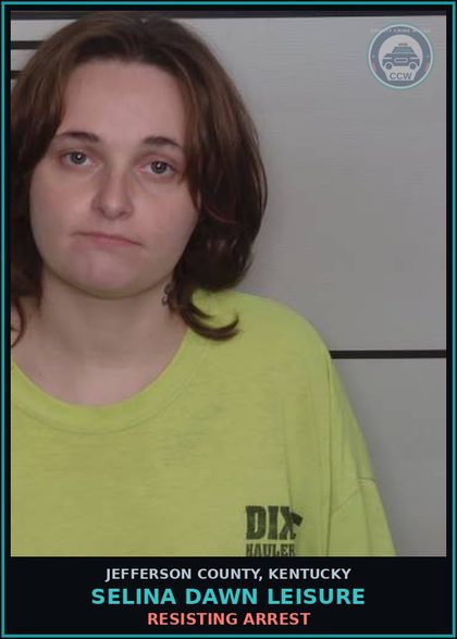 CCW arrest card for Selina Dawn Leisure in Jefferson County: RESISTING ARREST