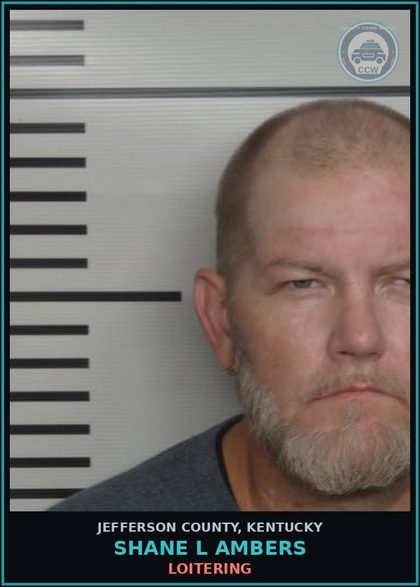 CCW arrest card for Shane L Ambers in Jefferson County: LOITERING