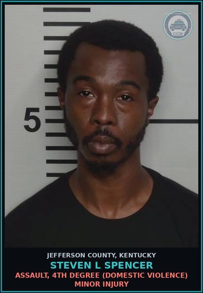 CCW arrest card for Steven L Spencer in Jefferson County: STRANGULATION 1ST DEGREE (DOMESTIC VIOLENCE RELATED)
