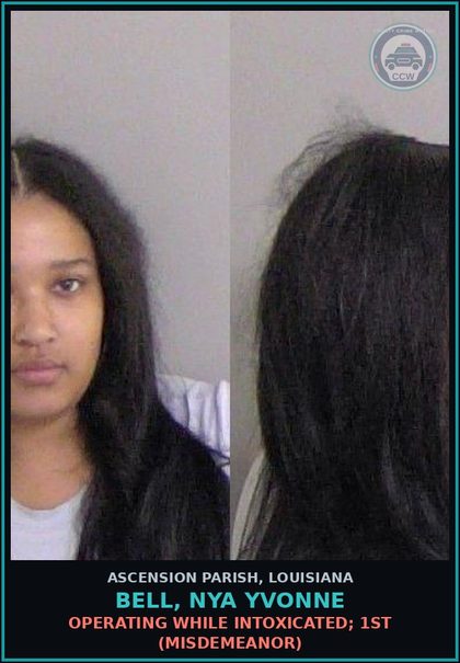 CCW arrest card for Bell, Nya Yvonne in Ascension Parish: Driving on Roadway Laned for Traffic