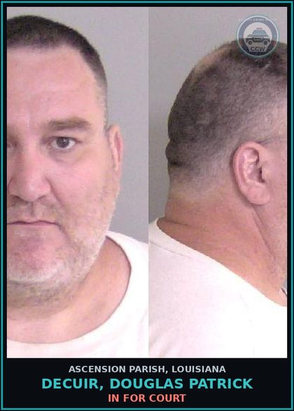 CCW arrest card for Decuir, Douglas Patrick in Ascension Parish: In For Court