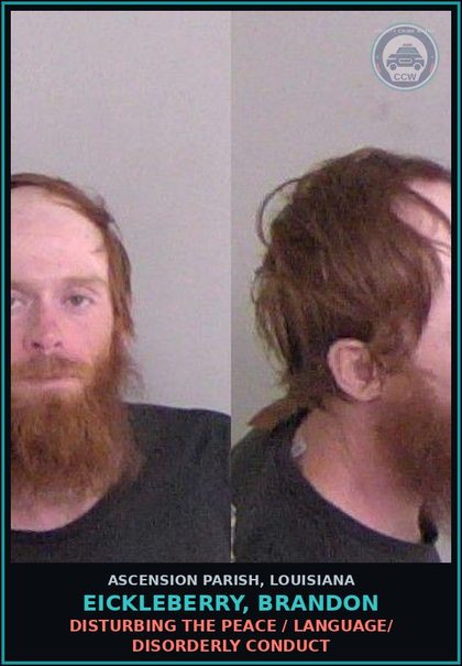 CCW arrest card for Eickleberry, Brandon in Ascension Parish: Failure to Appear-Bench Warrant