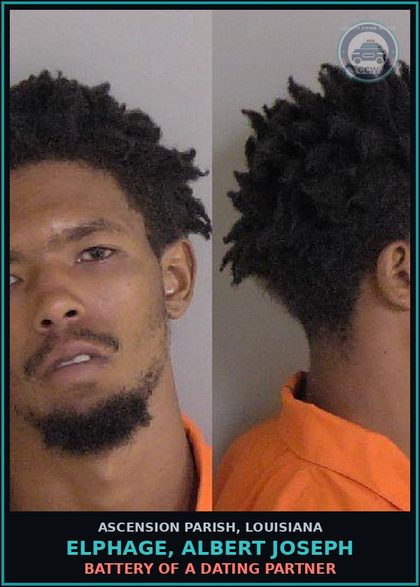 CCW arrest card for Elphage, Albert Joseph in Ascension Parish: Battery of a dating partner
