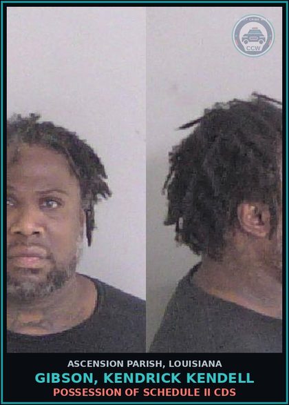 CCW arrest card for Gibson, Kendrick Kendell in Ascension Parish: Possession of Schedule II CDS