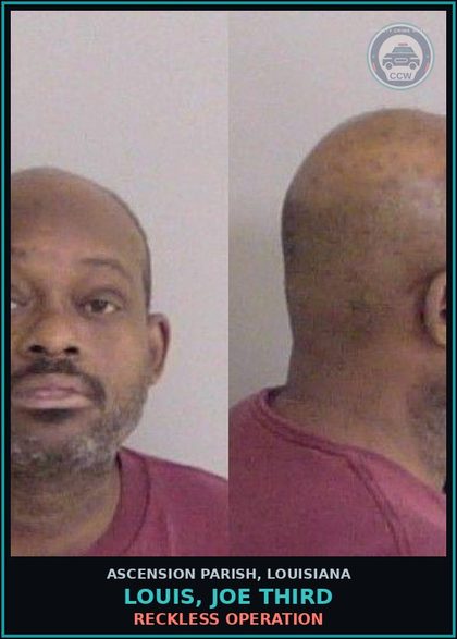 CCW arrest card for Louis, Joe Third in Ascension Parish: Reckless Operation