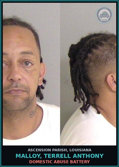 CCW arrest card for Malloy, Terrell Anthony in Ascension Parish: Failure to Appear-Bench Warrant