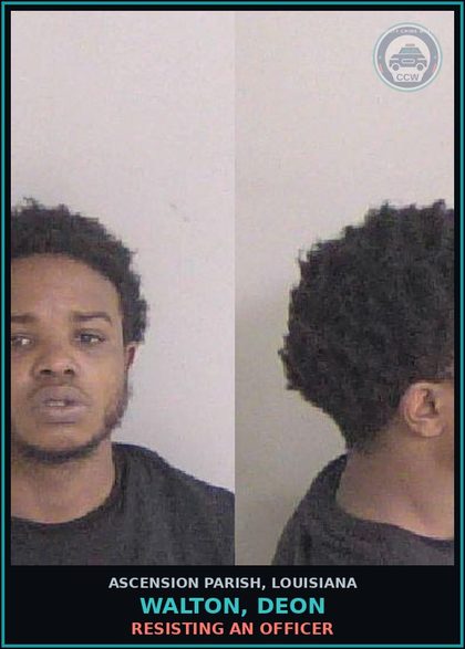 CCW arrest card for Walton, Deon in Ascension Parish: Resisting an Officer