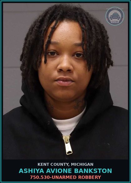 CCW arrest card for Ashiya Avione Bankston in Kent County: 750.530-UNARMED ROBBERY
