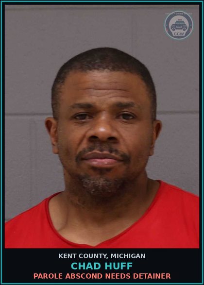 CCW arrest card for Chad Huff in Kent County: PAROLE ABSCOND NEEDS DETAINER