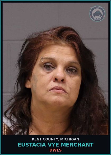 CCW arrest card for Eustacia Vye Merchant in Kent County: DWLS
