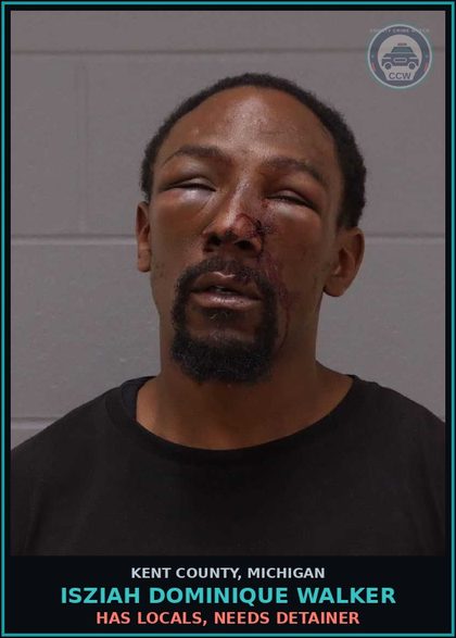 CCW arrest card for Isziah Dominique Walker in Kent County: HAS LOCALS, NEEDS DETAINER