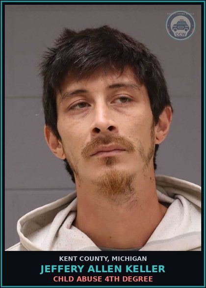 CCW arrest card for Jeffery Allen Keller in Kent County: chld ABUSE 4TH DEGREE