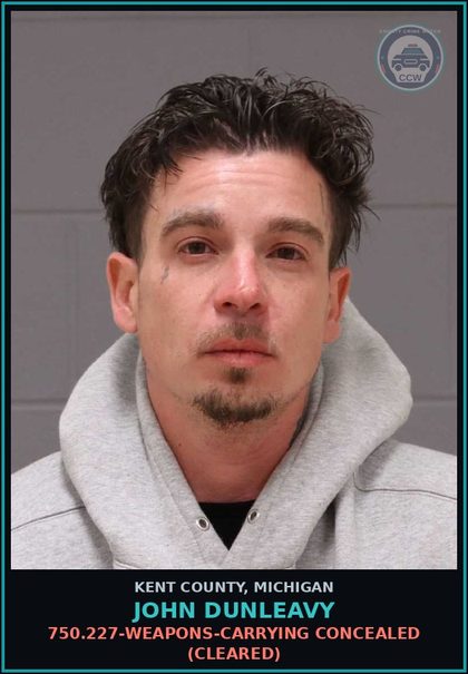 CCW arrest card for John Dunleavy in Kent County: 750.227-WEAPONS-CARRYING CONCEALED (Cleared)