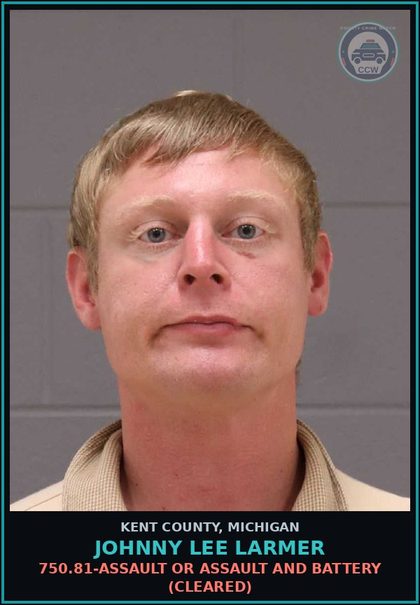 CCW arrest card for Johnny Lee Larmer in Kent County: 750.812-DOMESTIC VIOLENCE