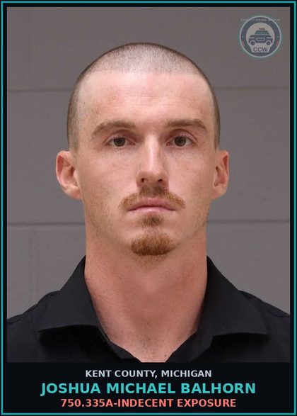 CCW arrest card for Joshua Michael Balhorn in Kent County: 750.335A-INDECENT EXPOSURE