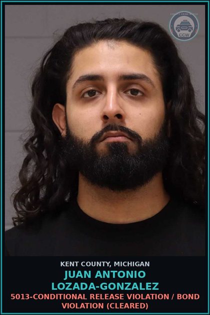CCW arrest card for Juan Antonio Lozada-Gonzalez in Kent County: 5013-CONDITIONAL RELEASE VIOLATION / BOND VIOLATION (Cleared)