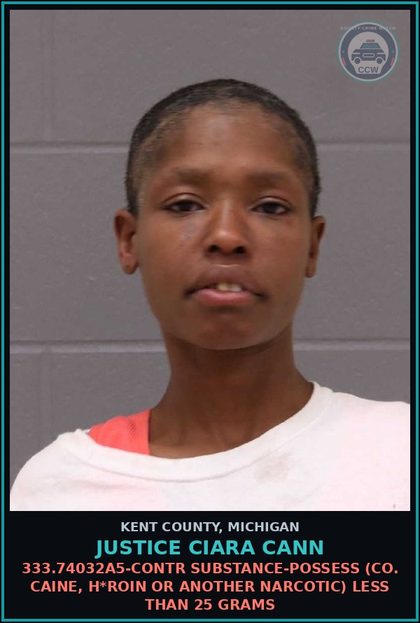 CCW arrest card for Justice Ciara Cann in Kent County: 333.74032A5-contr substance-POSSESS (COCAINE, HEROIN OR ANOTHER NARCOTIC) LESS THAN 25 GRAMS