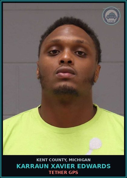 CCW arrest card for Karraun Xavier Edwards in Kent County: TETHER GPS