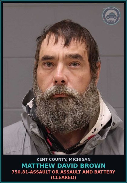 CCW arrest card for Matthew David Brown in Kent County: 750.81-ASSAULT OR ASSAULT AND BATTERY (Cleared)