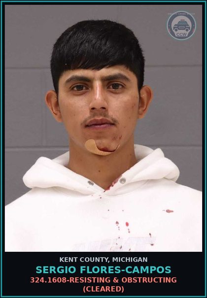 CCW arrest card for Sergio Flores-Campos in Kent County: 324.1608-RESISTING & OBSTRUCTING (Cleared)