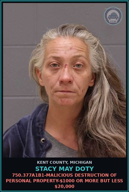 CCW arrest card for Stacy May Doty in Kent County: 750.377A1B1-MALICIOUS DESTRUCTION OF PERSONAL PROPERTY-$1000 OR MORE BUT LESS $20,000