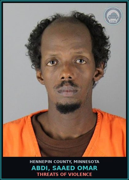 CCW arrest card for ABDI, SAAED OMAR in Hennepin County: THREATS OF VIOLENCE