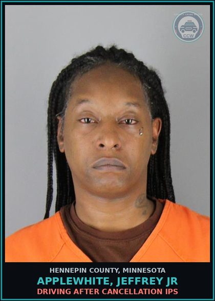 CCW arrest card for APPLEWHITE, JEFFREY JR in Hennepin County: DRIVING AFTER CANCELLATION IPS