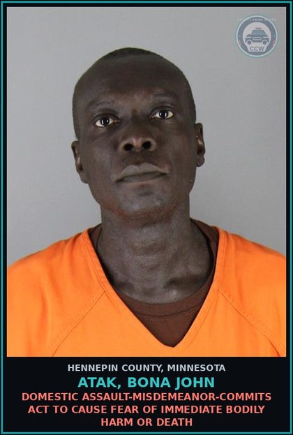 CCW arrest card for ATAK, BONA JOHN in Hennepin County: DOMESTIC ASSAULT-MISDEMEANOR-COMMITS ACT TO CAUSE FEAR OF IMMEDIATE BODILY HARM OR DEATH