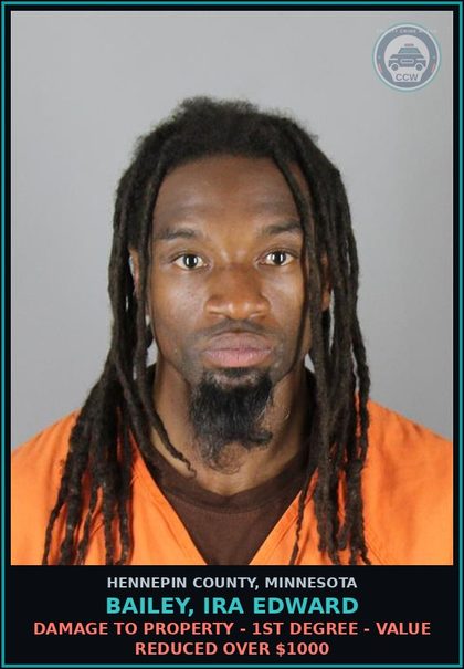 CCW arrest card for BAILEY, IRA EDWARD in Hennepin County: DAMAGE TO PROPERTY - 1ST DEGREE - VALUE REDUCED OVER $1000
