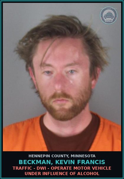 CCW arrest card for BECKMAN, KEVIN FRANCIS in Hennepin County: TRAFFIC - DWI - OPERATE MOTOR VEHICLE UNDER INFLUENCE OF ALCOHOL