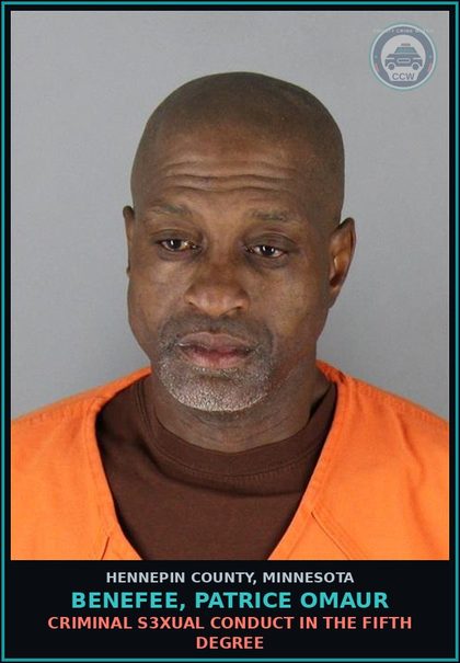 CCW arrest card for BENEFEE, PATRICE OMAUR in Hennepin County: CRIMINAL s3xual CONDUCT IN THE FIFTH DEGREE